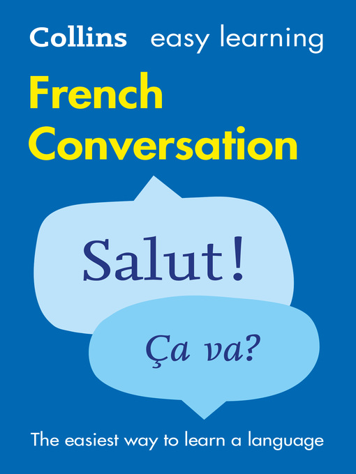 Title details for Easy Learning French Conversation by Collins Dictionaries - Wait list